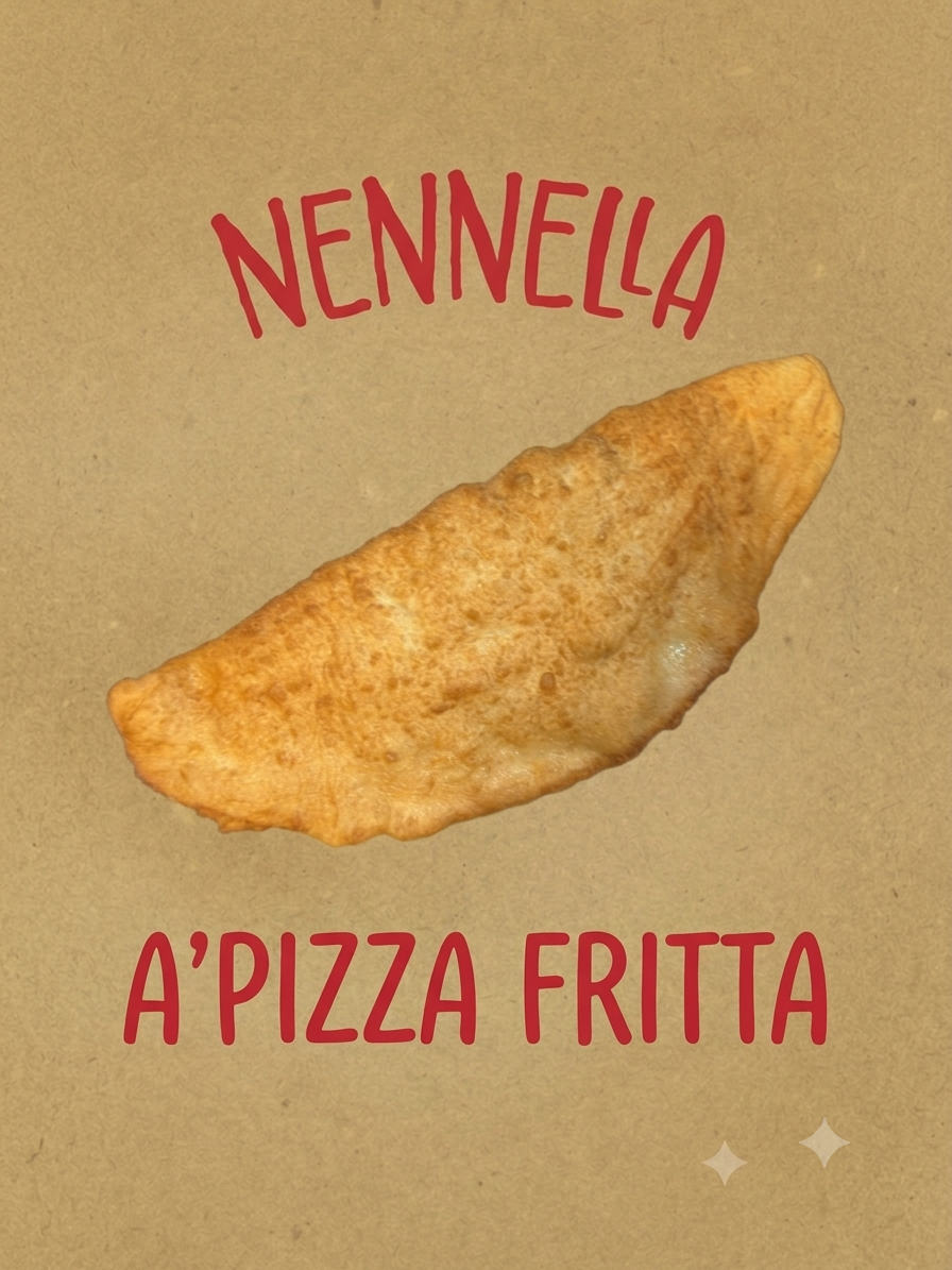 A' Pizza Fritta Nennella